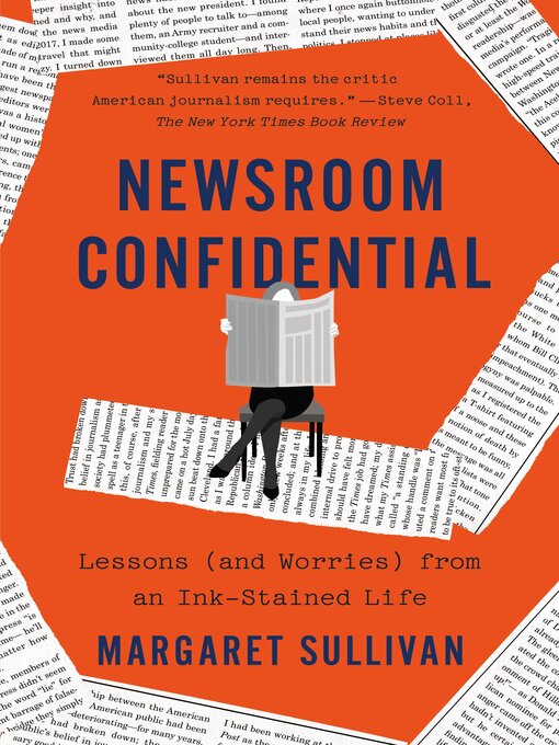 Title details for Newsroom Confidential by Margaret Sullivan - Available